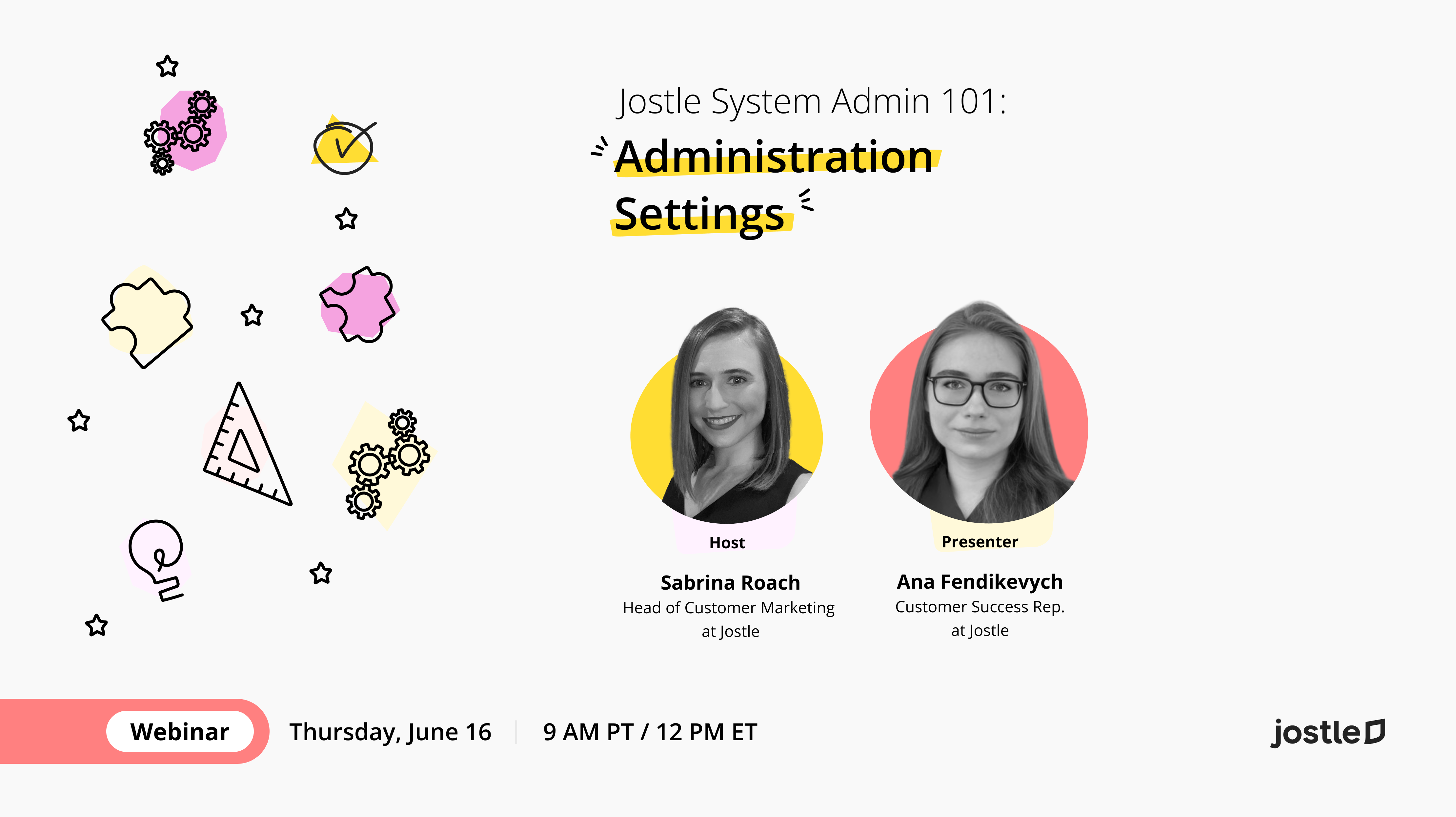 Jostle System Admin 101 Administration Settings Jostle System Admin 101 Administration Settings